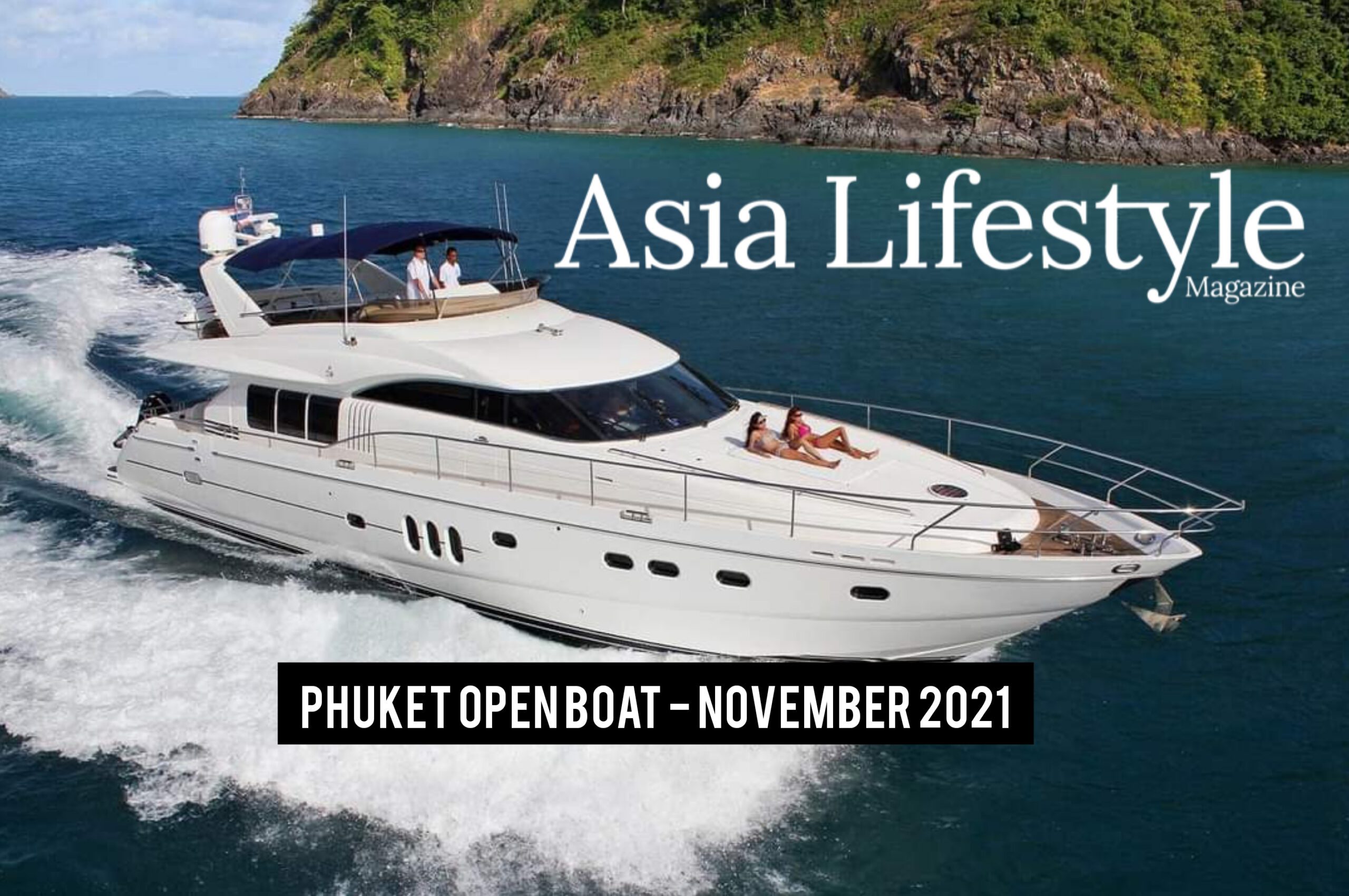 Phuket Open Boat – November 2021